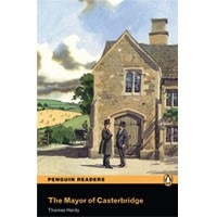Pearson English Readers: L5 The Mayor of Casterbridge