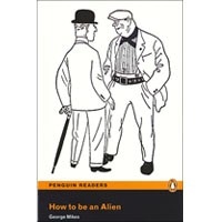 Pearson English Readers: L3 How to be an Alien