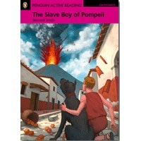 Pearson English Active Readers: Easystarts The Slave Boy of Pompeii with MP3