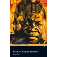 Pearson English Readers: L3 The Last King of Scotland