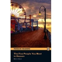 Pearson English Readers: L5 The Five People You Meet in Heaven