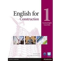 Vocational English Series English for Construction 1 Coursebook and CD-ROM