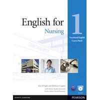 Vocational English Series English for Nursing 1 Coursebook and CD-ROM