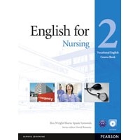 Vocational English Series English for Nursing 2 Coursebook and CD-ROM