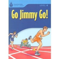 Foundations Reading Library 4 Go Jimmy Go!