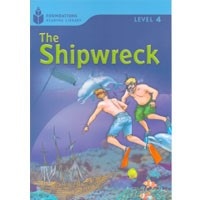 Foundations Reading Library 4 The Shipwreck