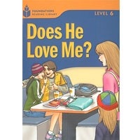 Foundations Reading Library 6 Does He Love Me?