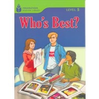 Foundations Reading Library 5 Who's Best?