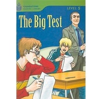 Foundations Reading Library 5 The Big Test