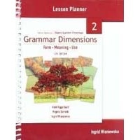 Grammar Dimensions 2 (4/E) Lesson Planner