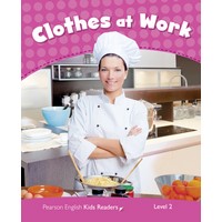Pearson English Kids Readers: L2 Clothes at Work