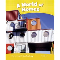 Pearson English Kids Readers: L6 A World of Homes