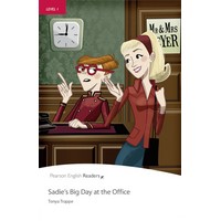 Pearson English Readers: L1 Sadie's Big Day at the Office with MP3