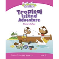 Pearson English Kids Readers: L2 Tropical Island Adventure