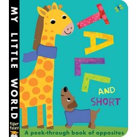 Tall and Short (My Little World) Tiger Tales