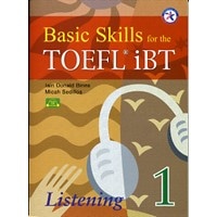 Basic Skills for the TOEFL iBT 1 Student Book Listening + Audio CD (2)