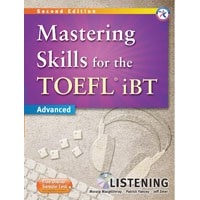Mastering Skills for the TOEFL iBT Advanced (2/E) Mastering Listening Book + MP3 CD