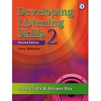Developing Listening Skills 2 (2/E) Transcripts & Answer Key