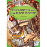 Young Learners Classic Readers 5 King Arthur and the Black Knight  + Audio