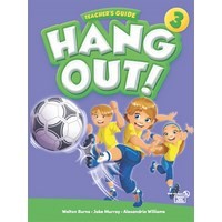 Hang Out! 3 Teacher's Guide with Classroom Digital Materials CD