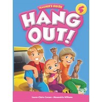 Hang Out! 4 Teacher's Guide with Classroom Digital Materials CD