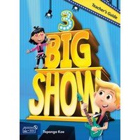 Big Show 3 Teacher's Guide with Teacher's Materials DVD