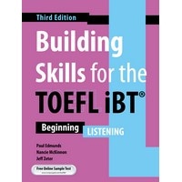 Building Skills for the TOEFL iBT (3/E) Listening