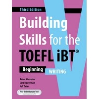 Building Skills for the TOEFL iBT (3/E) Writing