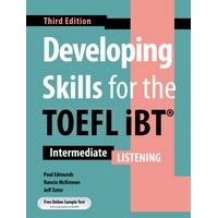 Developing Skills for the TOEFL iBT (3/E) Listening