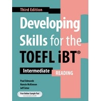 Developing Skills for the TOEFL iBT (3/E) Reading