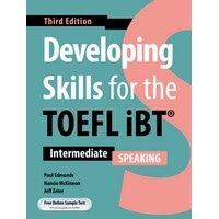 Developing Skills for the TOEFL iBT (3/E) Speaking