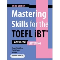 Mastering Skills for the TOEFL iBT (3/E) Listening