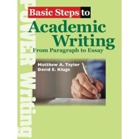 Basic Steps to Academic Writing Student Book