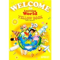 WELCOME to Learning World YELLOW Book Student Book