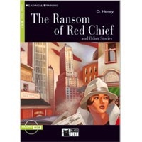 Black Cat Reading & Training 2 The Ransom of Red Chief and Other Stories B/audio