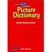 Longman Young Children's Picture Dictionary Activity Resource Book