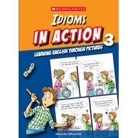 Idioms In Action Book 3(Scholastic)