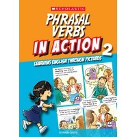 Phrasal Verbs In Action Book 2(Scholastic)