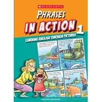 Phrases In Action 1(Scholastic)